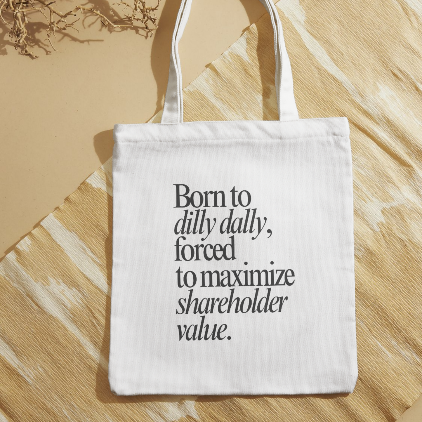 Dilly Dally Tote Bag