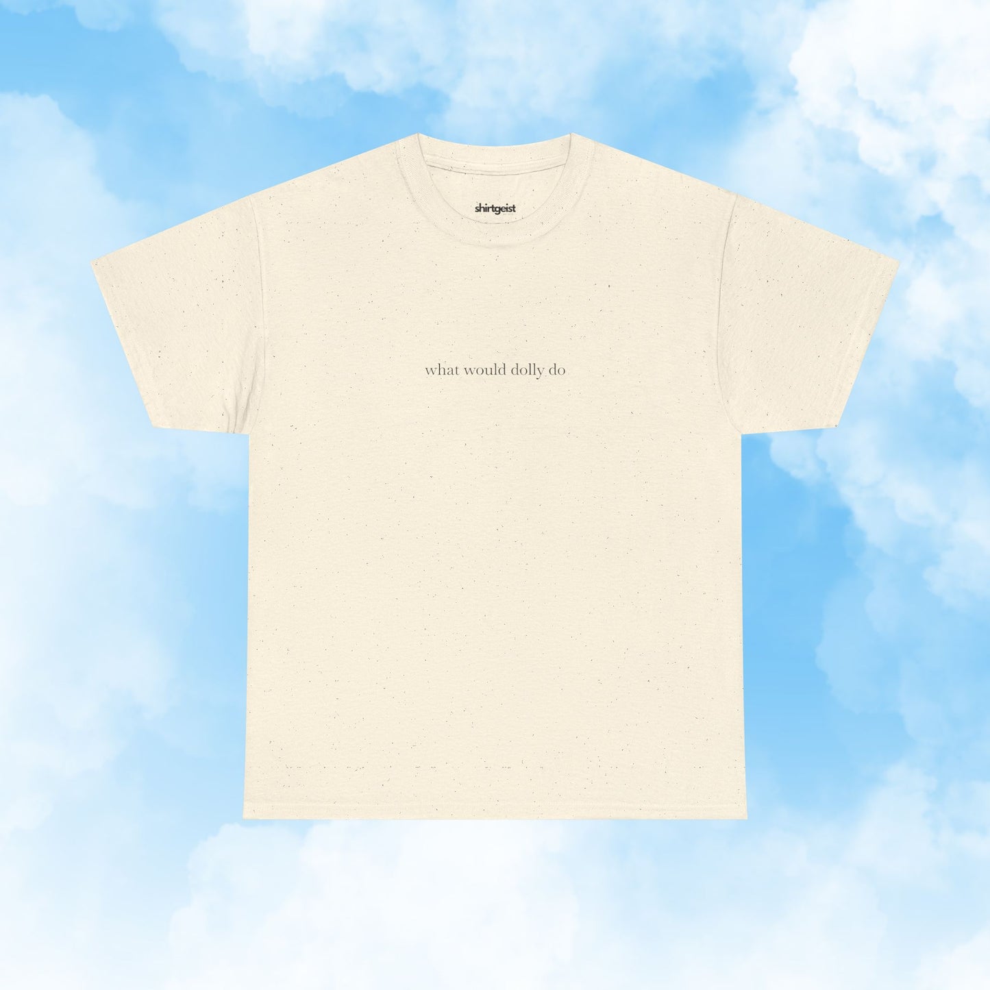 Shirtgeist What Would Dolly Do Shirt — back view