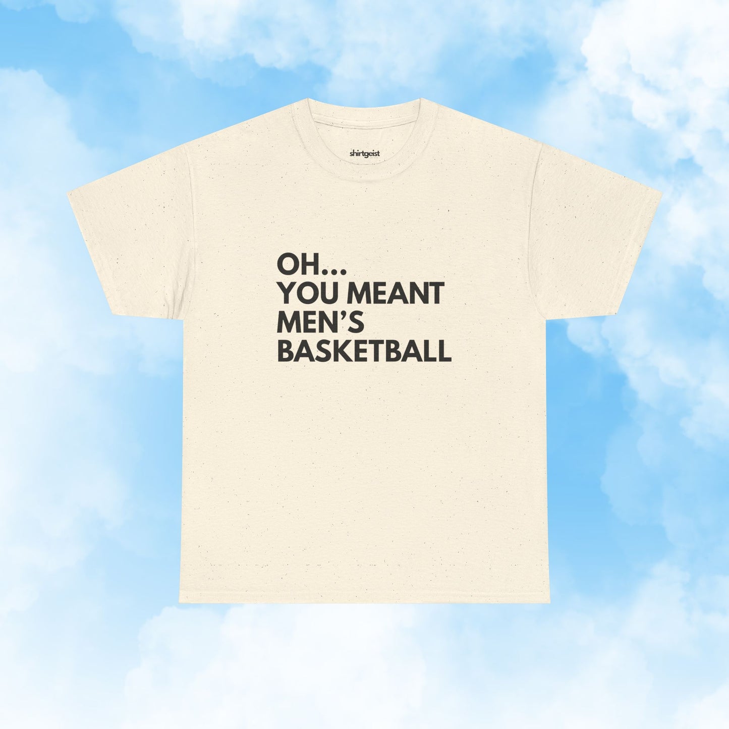 Shirtgeist Oh You Meant Men's Basketball Bold Shirt — back view