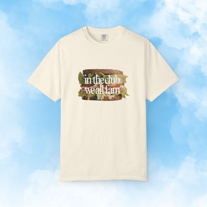 In the Club We All Fam Shirt
