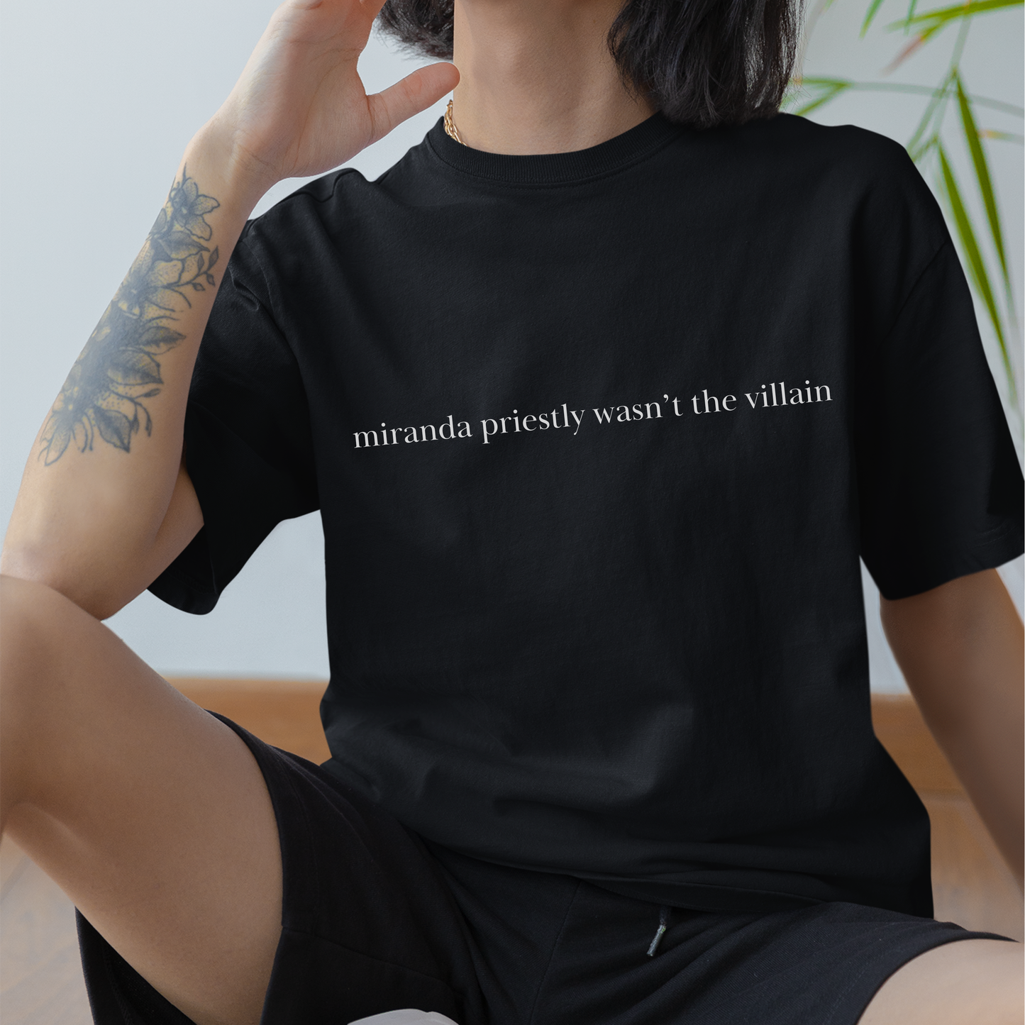 Miranda Priestly Wasn't the Villain Shirt