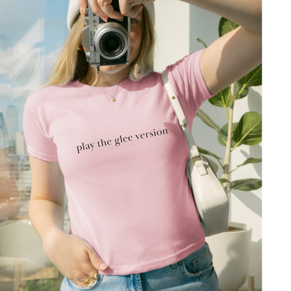 Shirtgeist Play the Glee Version Baby Tee — flat lay