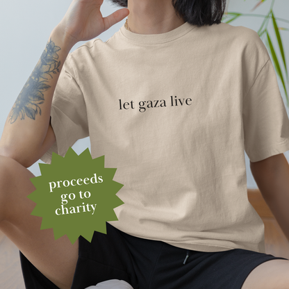 Shirtgeist Let Gaza Live Shirt — alternate color