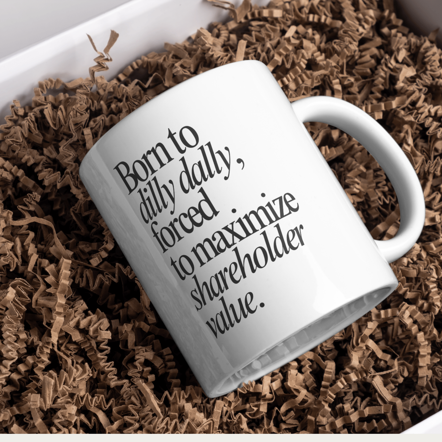 Dilly Dally Mug