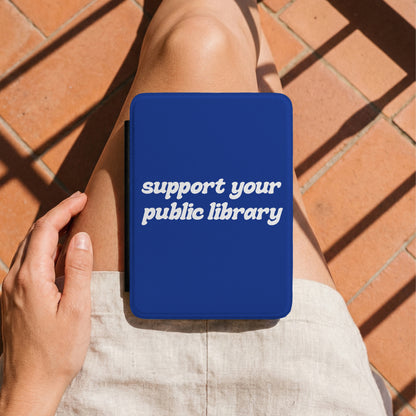 Support Your Public Library Kindle Case
