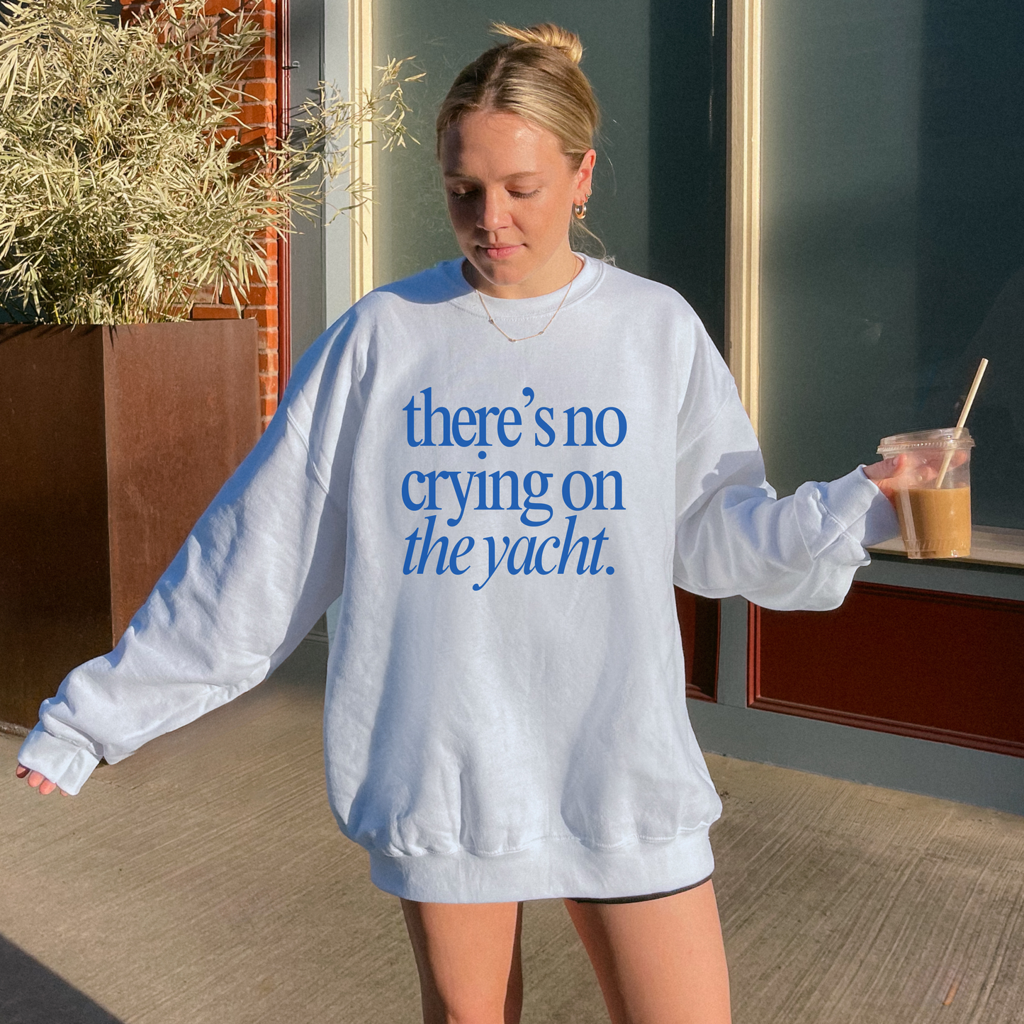 No Crying on the Yacht Sweatshirt