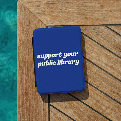 Support Your Public Library Kindle Case