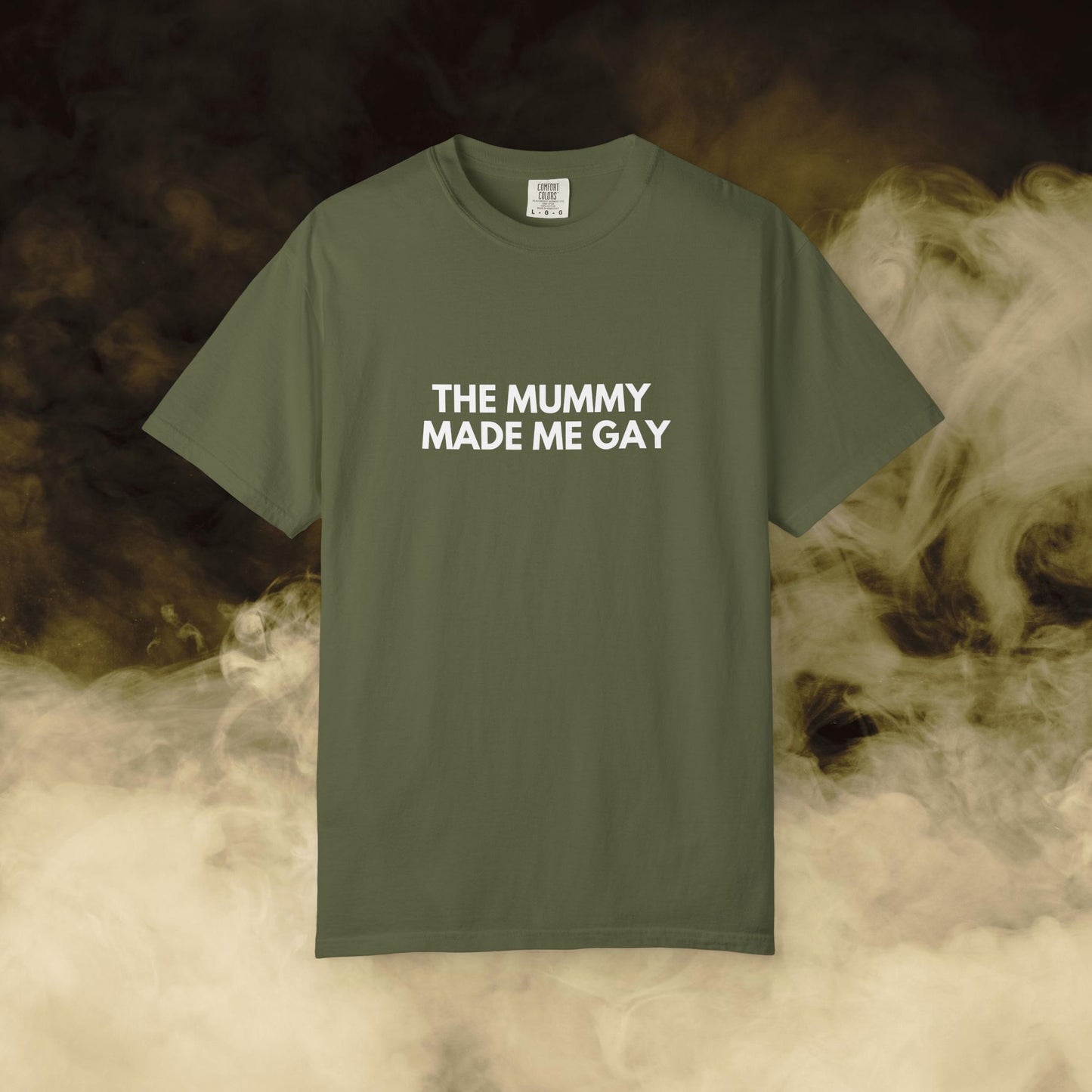 Shirtgeist The Mummy Made Me Gay Shirt — alternate color