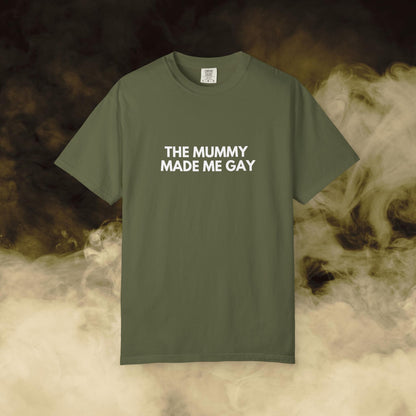 Shirtgeist The Mummy Made Me Gay Shirt — alternate color