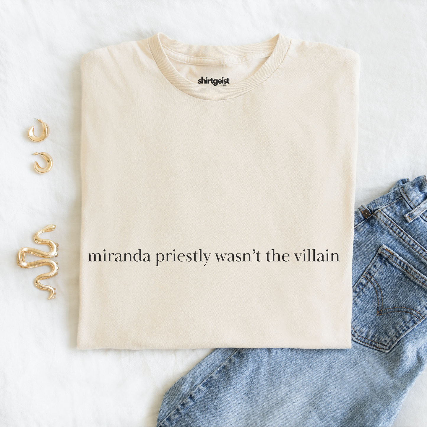 Miranda Priestly Wasn't the Villain Shirt