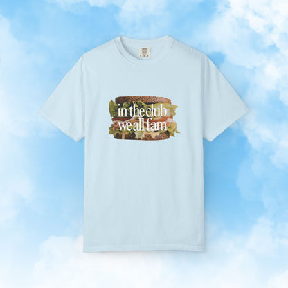 In the Club We All Fam Shirt