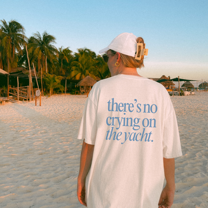 No Crying on the Yacht Comfort Colors Tee