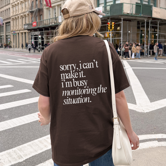 Monitoring the Situation Back Print Shirt