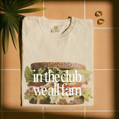 In the Club We All Fam Shirt